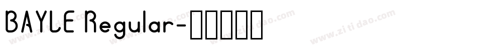 BAYLE Regular字体转换
